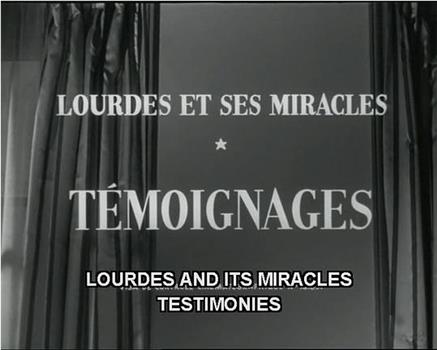 Lourdes et ses miracles在线观看和下载