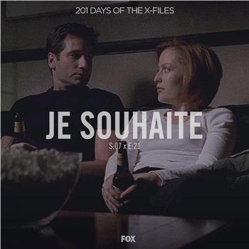 "The X Files" SE 7.21 Je Souhaite在线观看和下载