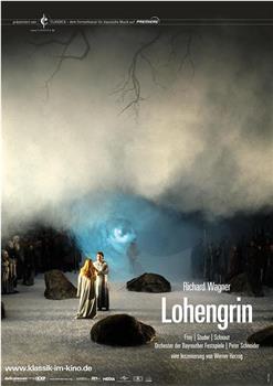 瓦格纳－歌剧《罗恩格林》在线观看和下载