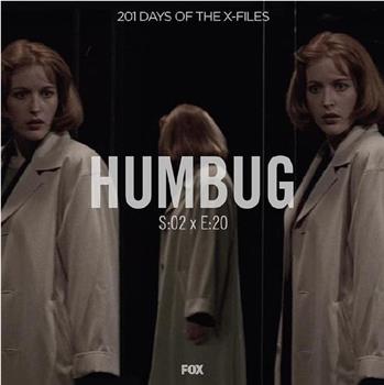 "The X Files"  Season 2, Episode 20: Humbug在线观看和下载