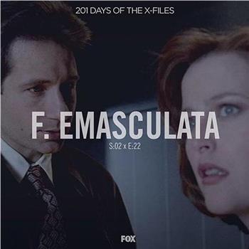 "The X Files"  Season 2, Episode 22: F. Emasculata在线观看和下载