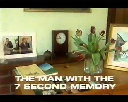 The Man with the 7 Second Memory在线观看和下载