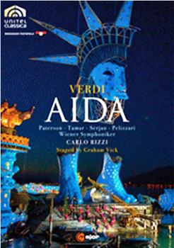 威尔第：歌剧《阿伊达》在线观看和下载