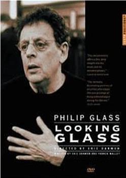 菲利普·格拉斯－镜中游在线观看和下载