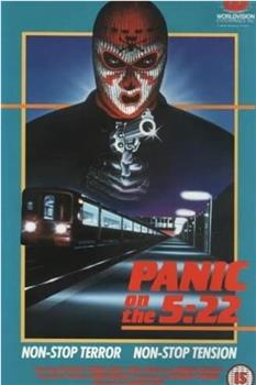 Panic on the 5:22在线观看和下载