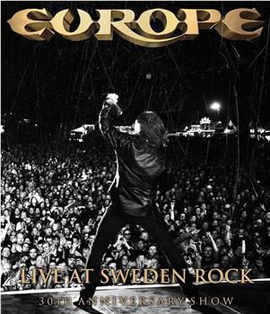 Europe: Live at Sweden Rock - 30th Anniversary Show在线观看和下载