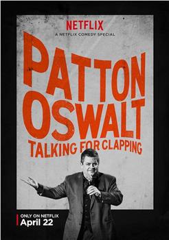 Patton Oswalt: Talking for Clapping在线观看和下载