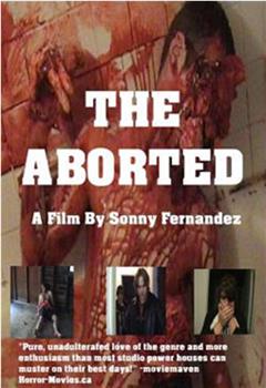 The Aborted在线观看和下载