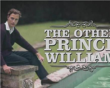 The Other Prince William在线观看和下载