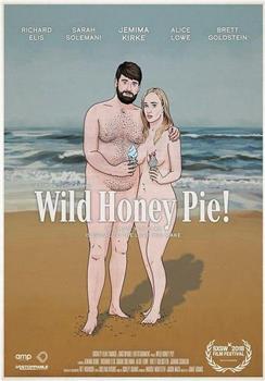Wild Honey Pie在线观看和下载