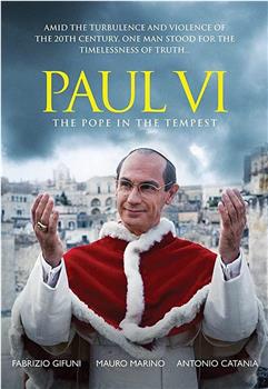 保禄六世: 暴风雨中的教宗在线观看和下载