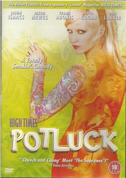 High Times Potluck在线观看和下载