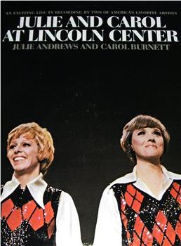 Julie and Carol at Lincoln Center在线观看和下载