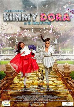 Kimmy Dora and the Temple of Kiyeme在线观看和下载