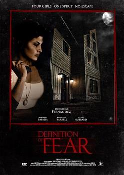 Definition of Fear在线观看和下载