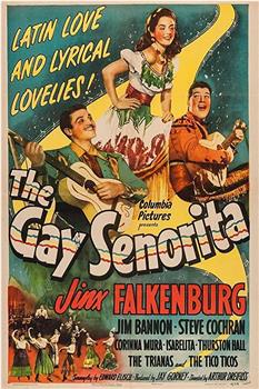 The Gay Senorita在线观看和下载