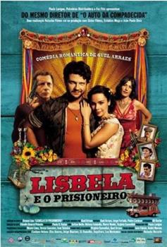 Lisbela  e o prisioneiro在线观看和下载
