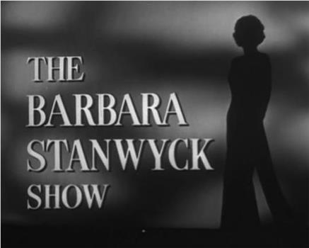The Barbara Stanwyck Show: The Key to a Killer在线观看和下载