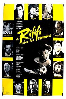 Du rififi chez les femmes在线观看和下载