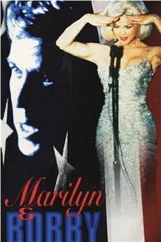 Marilyn and Bobby: Her Final Affair在线观看和下载