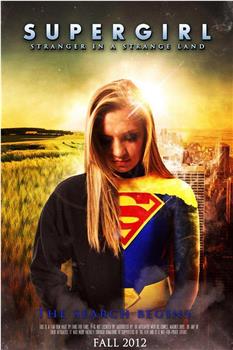 Supergirl: Strange in a Strange Land在线观看和下载