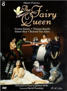 The Fairy Queen在线观看和下载