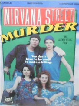 Nirvana Street Murder在线观看和下载
