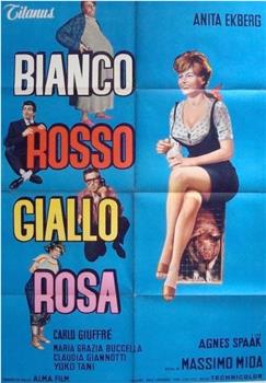 Bianco, rosso, giallo, rosa在线观看和下载