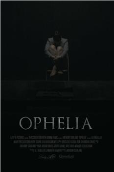 Ophelia在线观看和下载