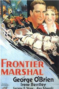Frontier Marshal在线观看和下载