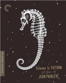 科学是小说：让·潘勒维的电影在线观看和下载