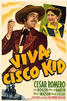 Viva Cisco Kid在线观看和下载