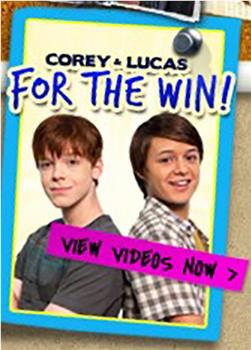 Corey and Lucas for the Win在线观看和下载