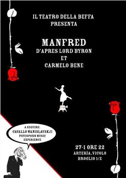 Manfred - versione per concerto in forma d'oratorio在线观看和下载