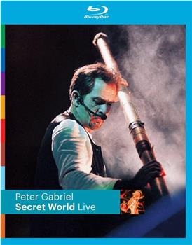 Peter Gabriel's Secret World在线观看和下载