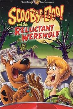 Scooby-Doo and the Reluctant Werewolf在线观看和下载