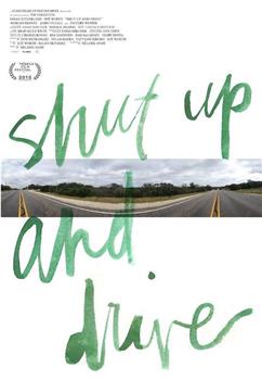 Shut Up and Drive在线观看和下载