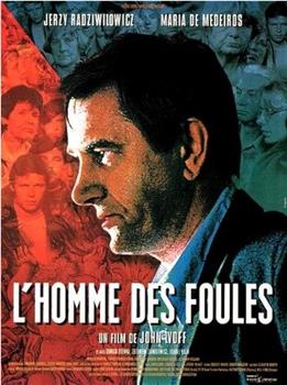 L' Homme des foules在线观看和下载