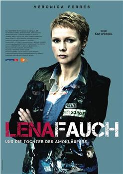 Lena Fauch - Gefährliches Schweigen在线观看和下载