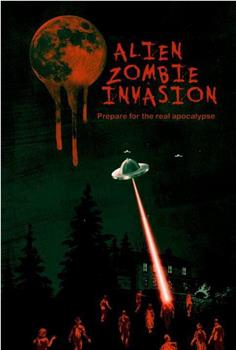 Alien Zombie Invasion在线观看和下载