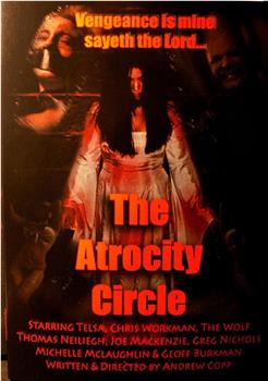 Atrocity Circle在线观看和下载