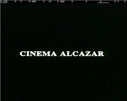 Cinema Alcázar在线观看和下载