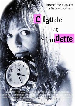 Claude et Claudette在线观看和下载