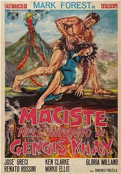 Maciste nell'inferno di Gengis Khan在线观看和下载