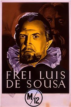 Frei Luís de Sousa在线观看和下载