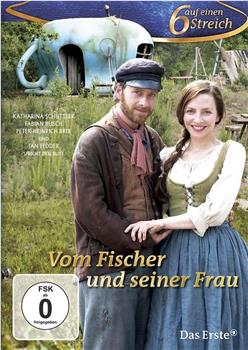 Vom Fischer und seiner Frau在线观看和下载