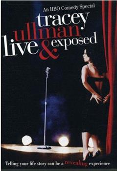 Tracey Ullman: Live and Exposed在线观看和下载