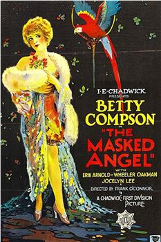 The Masked Angel在线观看和下载