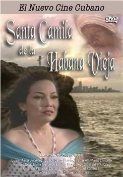 Santa Camila de La Habana vieja在线观看和下载