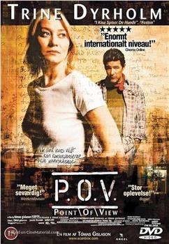P.O.V.在线观看和下载